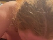 Sucks me till I cum in her mouth 5/16