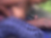 Lil Thot Suck My Dick at the Park 😈💋💦 3/16