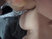 delicious blowjob and milk on my big tits 10/16