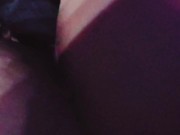 Playing in my sweet juices 7/16