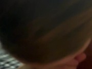 Lesbian teen sucks her first dick and swallows her first load after fuckin girlfriends brother 12/16