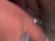 WET GUSHY DILDO PLAY 6/16