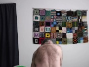 Me fingerings my ass and humping my bed. 8/16