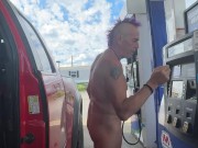 Caught pumping gas naked 13/16