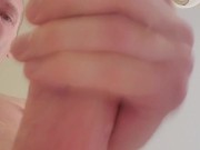 Close up of Rod Swift dick rubbing and cumming down on you 15/16