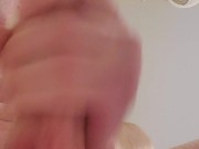 Close up of Rod Swift dick rubbing and cumming down on you 3/16