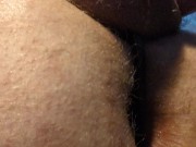 Close Up Hairy Bussy | I Cum On My Own Ass Buttplug Feels So Good 11/16
