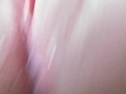 Making my pussy squirt *Up close view* 15/16