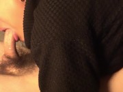 Extreme deepthroat and gagging, finishing in her mouth after hard and fast handjob.Hairy Veiny Cock 6/16