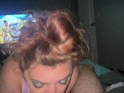 Curvy Goddess sucks Alpha’s big white cock 2/16