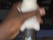 First time using a pocket pussy. 8/16