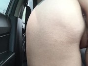 I ask my girlfriend to masturbate in my car. 7/16