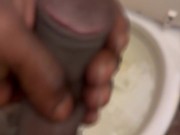 Took a Piss and couldn’t resist masturbating!  *moaning* 4/16