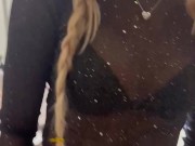 College Girl Couldn't Get Into The Bar, So She Sucked My Dick Instead!! 1/16