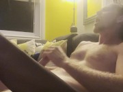 Watching girlfriend film  turns into awesome handjob  blowjob panty job foot job 5/16