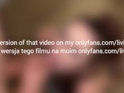 Hard deep throat with lots of saliva. Sloppy facefuck and cum on face 15/16