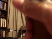 jerking off my uncut dick dripping lots of precum 11/16