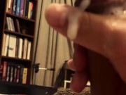 jerking off my uncut dick dripping lots of precum 8/16