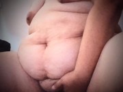 BBW Chubby Girl. Touching myself for you... 12/16