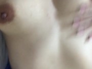 beautiful hot girl touches her tits and makes video for her lover. 5/16
