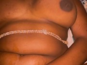 ⭐️Fat Clit Ebony keeps Takes BBC While In Towel 8/16