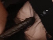 BBC Dildo obsession and dirtytalk 11/16