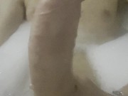 Stroking my big cock in bubble bath (4k) 10/16