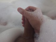 I masturbate myself while taking a bubble bath