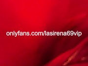 Horny LaSirena Making Herself Wet