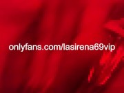 Horny LaSirena Making Herself Wet 7/16