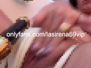 LaSirena69 Loves Aggresive Pussy Rubbing 5/16
