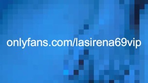 LaSirena69 Pussy Rubbing Compilation