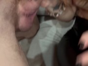 I suck him and he cums on my brand new leather leggibgs 13/16