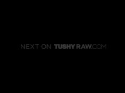 TUSHYRAW Hot babe gets her ass filled with cock 15/16