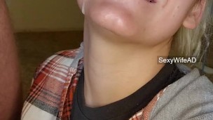 Cumslut SexyWifeAD Sucks Huge Cock and recieves her daily Facial