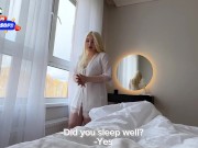 Stepmother really liked stepson's cock, she wanted a second round in the morning.PART 2 1/16