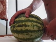 Fuckin Hole of Watermelon! so Tight and Hot in Diffrent Positions
