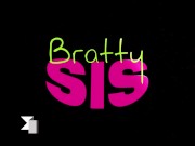 Bratty Step-sis Chloe Temple says, 