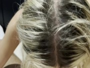 This 18 year old high school senior sucked my cock until I blew my load 2/16