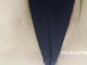Sitting on your face with my big ass and make you enjoy my pussy. Facesitting POV 16/16