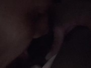He eats my pussy till I cum hard 6/16