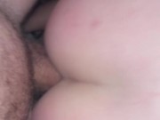 Taking daddy’s big cock in my ass, begging for his cum in my ass 5/16