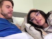 BIG TITTY roommate won't stop yapping so I put my dick in her mouth - Cami Strella x Steve Rickz 6/16