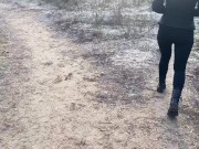 Met a girl in the woods and teased her in the ass 1/16