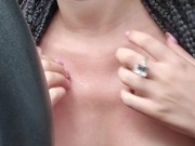 Touch pussy in a car with working engine 🚗 4/16