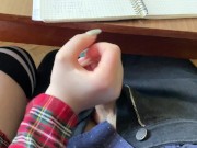 SCHOOLGIRL Handjob again in MATH class under the table and even a bit of footjob. At School. 13/16