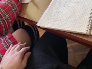 SCHOOLGIRL Handjob again in MATH class under the table and even a bit of footjob. At School. 2/16