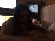 Cheating slut sucks my dick after being a bad girl 10/16