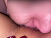 BF Licks Clit, Fingers Pussy to Squirt - I Give Mind-Blowing BJ 6/16