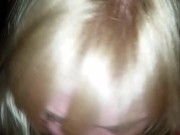 Hot Young Blonde Girlfriend Sucks My Cock and Balls 10/16